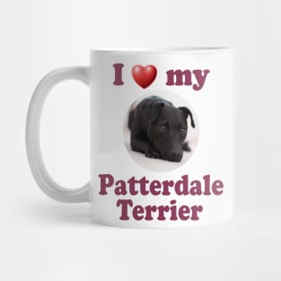 I Love My Patterdale Terrier Mug